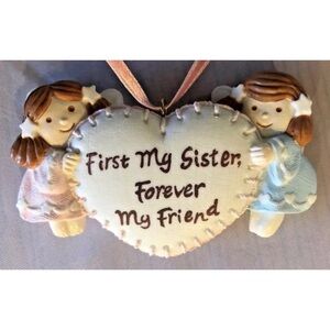 Current 3.5" Angel Sign Ornament: 1st My Sister FOREVER MY FRIEND G7